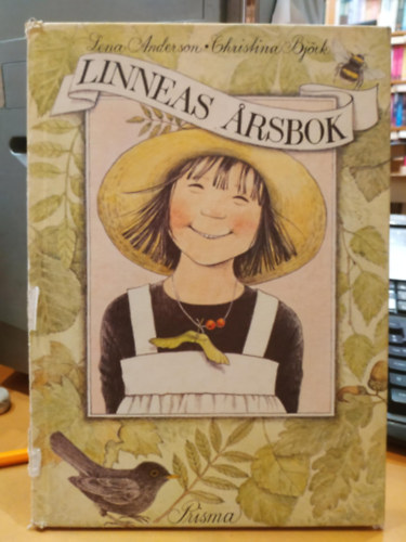 Christina Bjrk-Lena Anderson - Linneas Arsbok