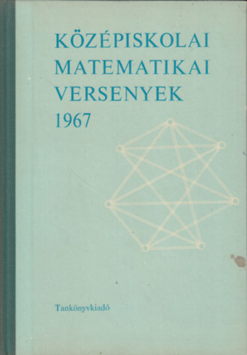 Kzpiskolai matematikai versenyek 1967