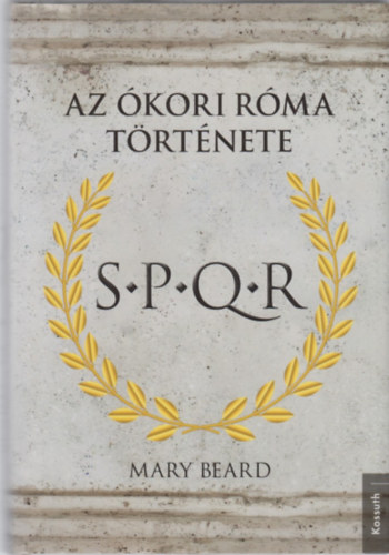 Mary Beard - S.P.Q.R.