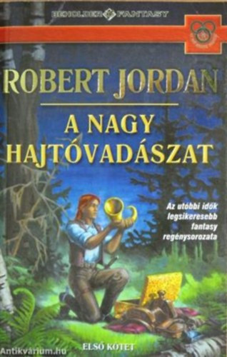 Robert Jordan - A Nagy Hajt�vad�szat I.