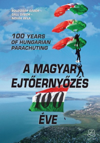 A magyar ejternyzs 100 ve
