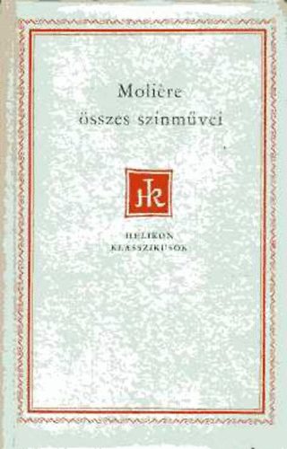 Molire - Molire sszes sznmvei II.