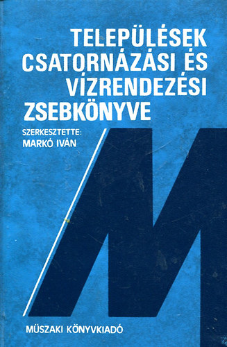 Teleplsek csatornzsi s vzrendezsi zsebknyve