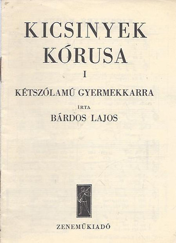 Kicsinyek k�rusa I.