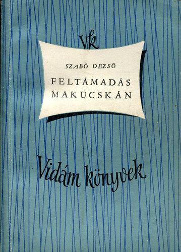 Felt�mad�s Makucsk�n