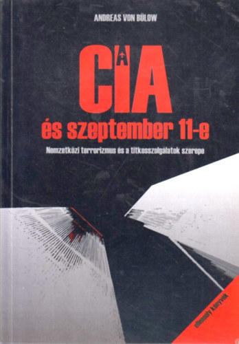 A CIA s szeptember 11-e
