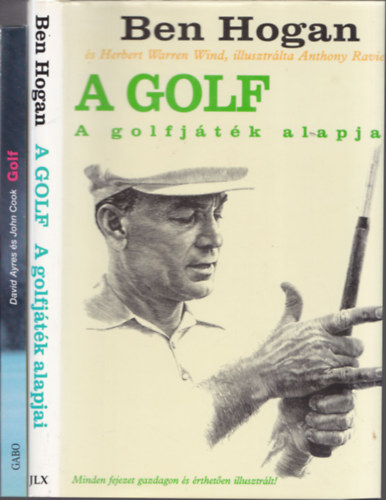 2 db golfknyv: A golfjtk alapjai + Golf haladknak
