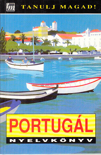 Portugl nyelvknyv - Tanulj magad!