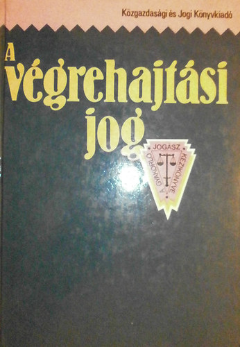A v�grehajt�si jog
