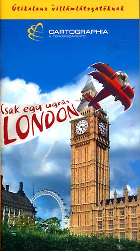 London - Csak egy ugrs