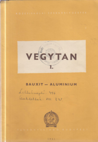 Vegytan 1. Bauxit - aluminium
