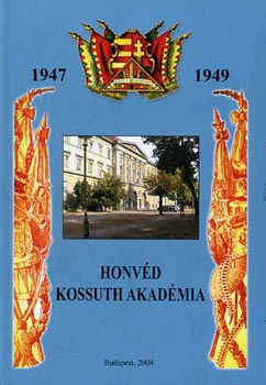 Honvd Kossuth Akadmia 1947-1949