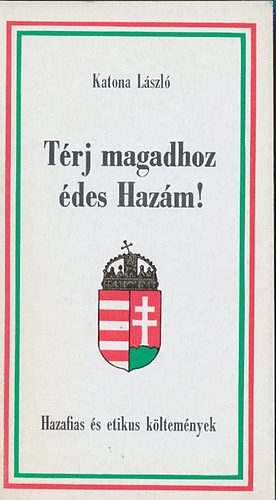 Trj magadhoz des Hazm! (Hazafias s etikus kltemnyek)