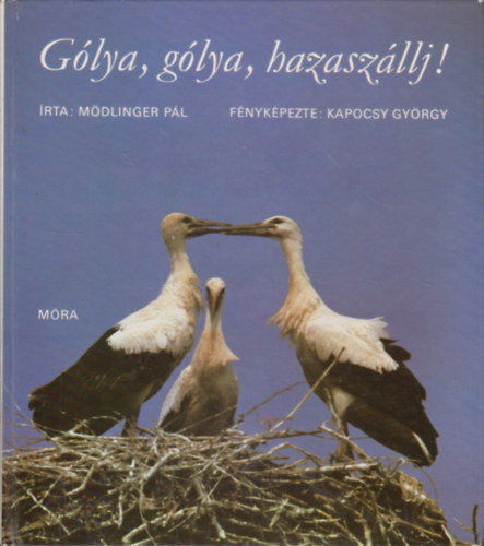 Glya, glya, hazaszllj!