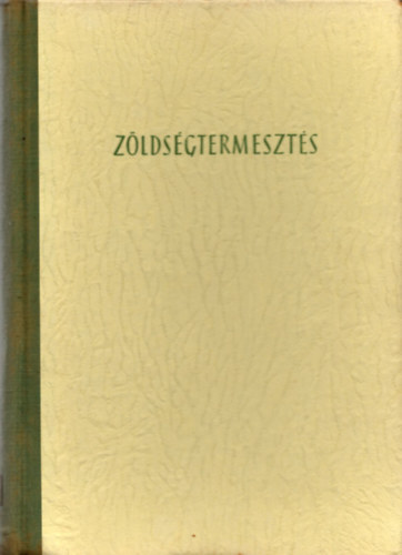 Z�lds�gtermeszt�s