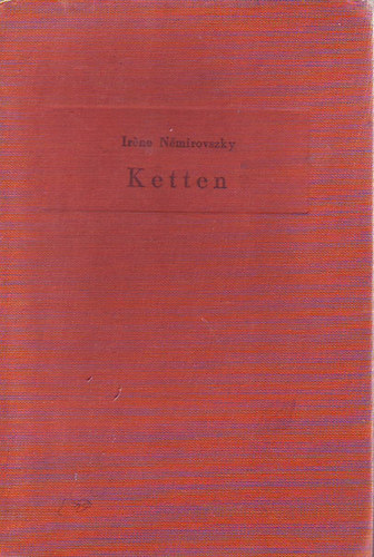 Iréne Némirovszky - Ketten