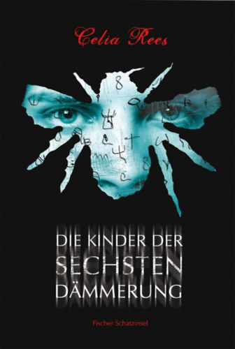 Die Kinder der Sechsten D�mmerung
