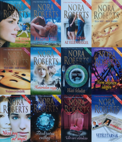 12 db Nora Roberts romantikus regny: Hzi feladat + A jtk szablya + Az j leple alatt - Egy kp - egy hang + Kpmutatk - Egy kp - egy hang  +  A legjobb terv + Vetlytrsak + Egy hzban az ellensggel + Hatrtalan vgy + Nem tel