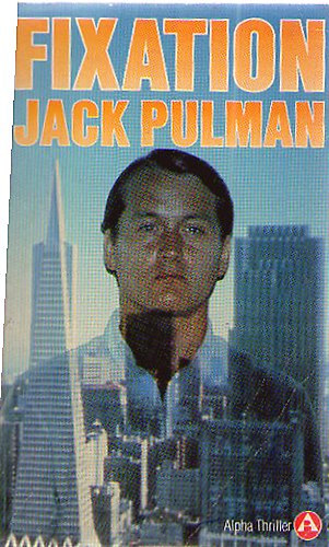 Jack Pulman - Fixation