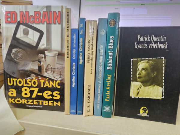 Agatha Christie, Erley Stanley Gardner, E.S. Gardner, Paula Gosling, Patrick Quentin Ed McBain - 8db klasszikus krimi, KNYVMENT AJNLAT: Utols tnc a 87-es krzetben+ Rejtly az antillkon+ ticlja ismeretlen+ No. 16.+ Perry Mason s a mostohalny titokzatos esete+ A jghideg ujjak esete+ Bbnat-Blues+ Gyans vletlenek