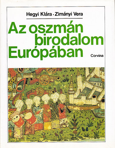 Az oszmn birodalom Eurpban