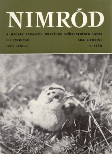 Nimrd - Vadszati s vadgazdlkodsi folyirat (VII. vf. 6. szm - 1975. jnius)