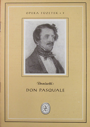 Gaetano Donizetti - Don Pasquale (Operafzetek 9.)