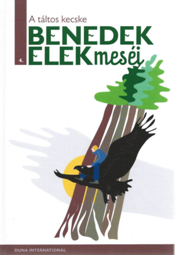 Benedek  Elek - A tltos kecske (Benedek Elek mesi 4.)