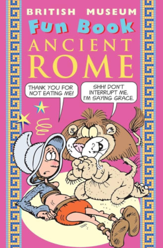 Sandy Ransford - British Museum Fun Book Ancient Rome