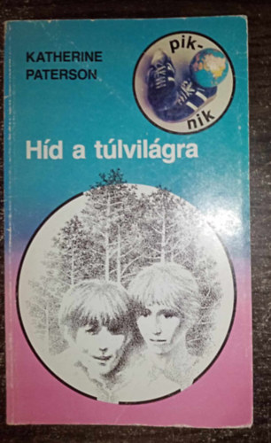 Hd a tlvilgra (Bridge to Terabithia) - Molnr pter rajzaival; Piknik knyvek (Egyedi termkfot)