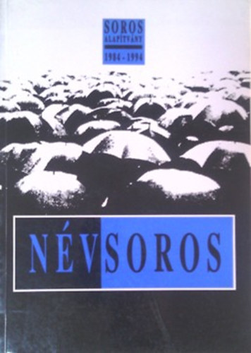Soros Alaptvny 1984-1994 - Nvsoros