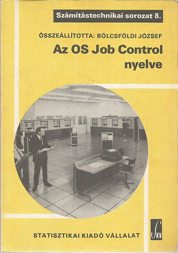 Az OS Job Control nyelve