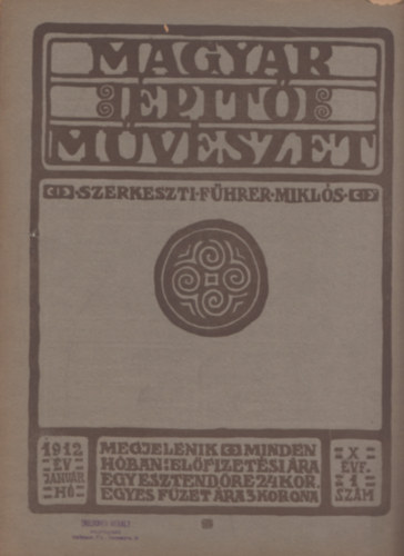 Magyar ptmvszet 1912 jan X. vf. 1 szm