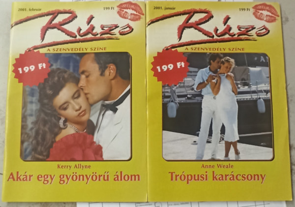 2 db Rzs (2001 vfolyam): Trpusi karcsony +Akr egy gynyr lom