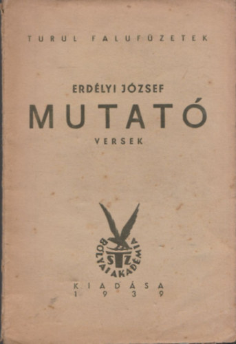 Erdlyi Jzsef - Mutat (versek)- I. kiads