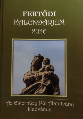 Bertha János (szerk.) - Fertődi kalendárium 2026