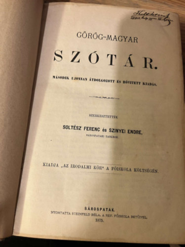 Szinyei Endre  ( szerk.) Soltsz Ferenc (szerk.) - Grg-magyar sztr - msodik jonnan tdolgozott s bvtett kiads