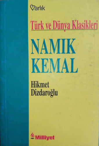 Namik Kemal (Trk ve Dnya Klasikleri)