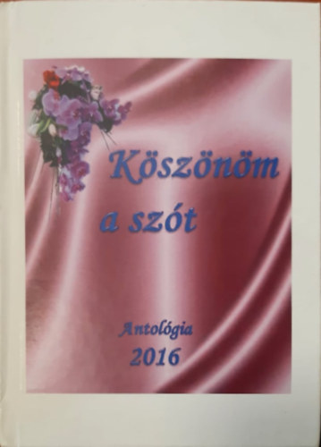 Ksznm a szt - Antolgia 2016