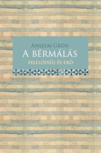 A b�rm�l�s - Felel�ss�g �s er�