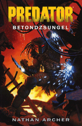 Predator: Betondzsungel