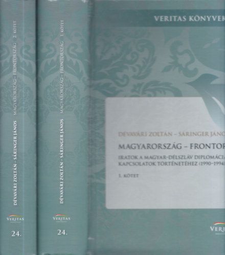 Magyarorszg - Frontorszg I-II. (Iratok a magyar-dlszlv diplomciai kapcsolatok trtnethez (1990-1994))