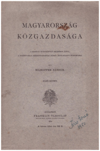 Magyarorszg kzgazdasga I.