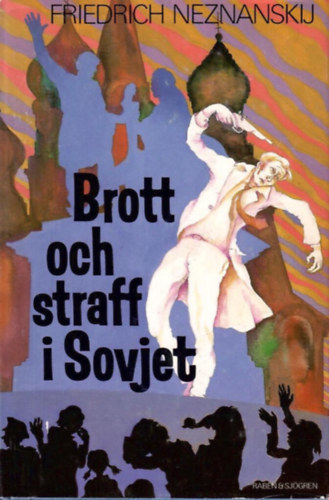 Brott och straff i Sovjet