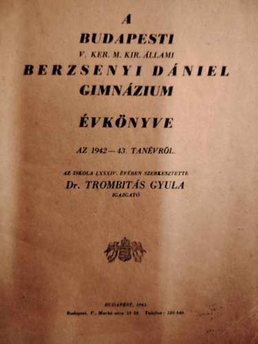 A Budapesti Berzsenyi Dniel Gimnzium vknyve az 1942-43 tanvrl