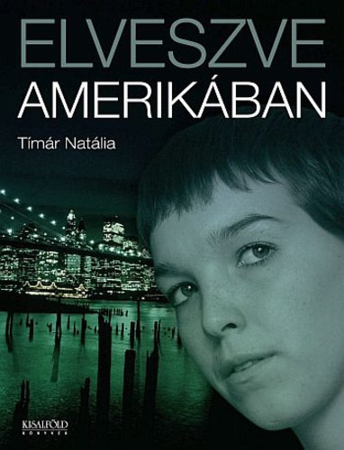 Elveszve Amerikban