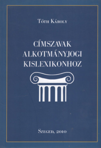 Cmszavak alkotmnyjogi kislexikonhoz
