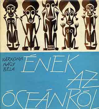 V�rk�nyi Nagy B�la - �nek az �ce�nr�l