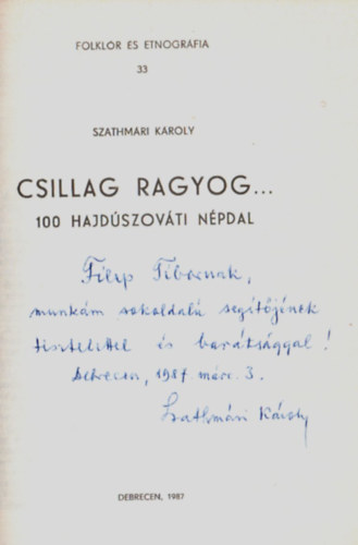 Szathmri Kroly - Csillag ragyog... 100 hajdszovti npdal