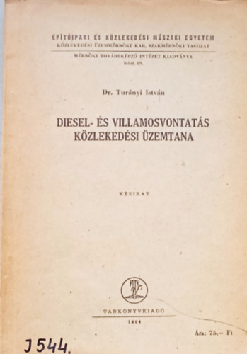 Diesel- s villamosvontats kzlekedsi zemtana